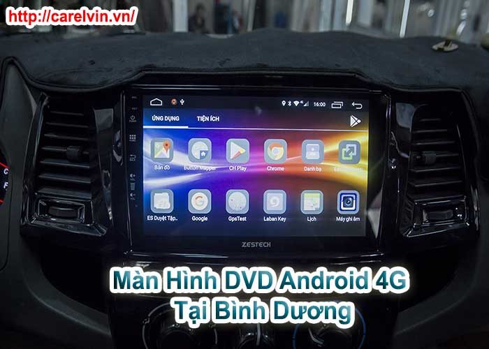 Màn Hình DVD Android 4G Tại Bình Dương