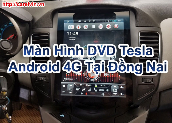 Màn Hình DVD Tesla Android 4G Tại Đồng Nai