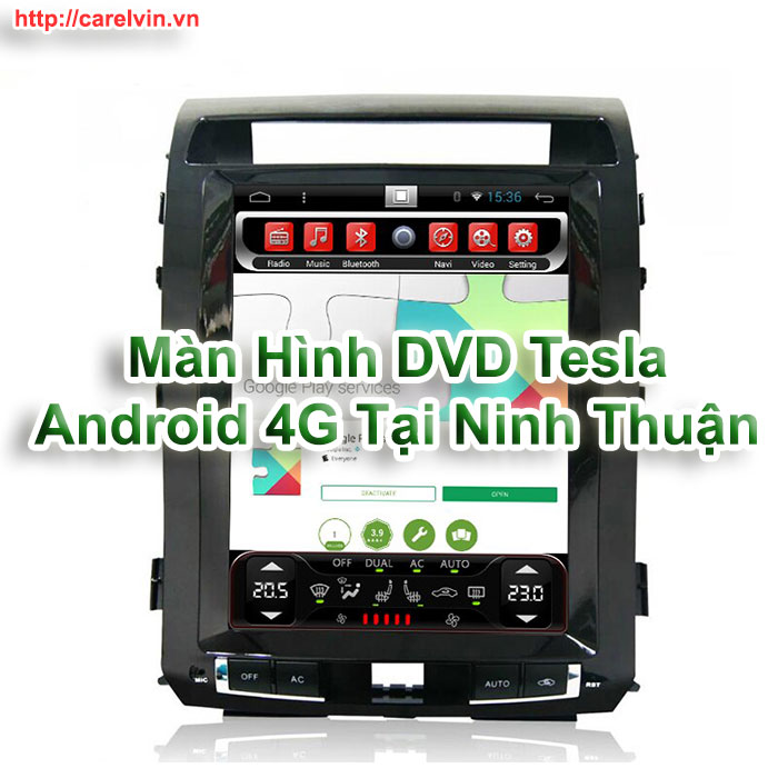 Màn Hình DVD Tesla Android 4G Tại Ninh Thuận